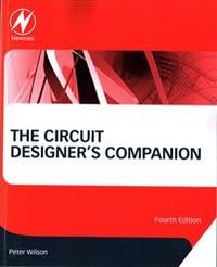 The Circuit Designer's Companion; Peter Wilson; 2017