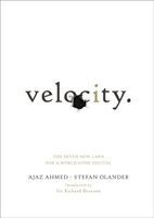 Velocity; Ajaz Ahmed, Stefan Olander; 2012
