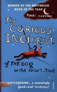 Curious Incident Of The Dog In The Night-Time: Adult edition; Mark Haddon; 2004