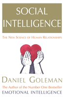 Social intelligence; Daniel Goleman; 2007