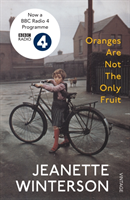 Oranges Are Not the Only Fruit; Jeanette Winterson; 2014