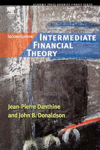 Intermediate Financial Theory; John B. Donaldson; 2005