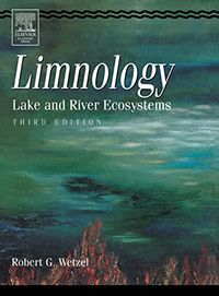 Limnology; Robert G. Wetzel; 2001