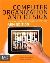Computer Organization and Design ARM Edition; David A. Patterson, John L. Hennessy; 2016