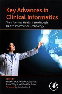 Key Advances in Clinical Informatics; A. Bates; 2017
