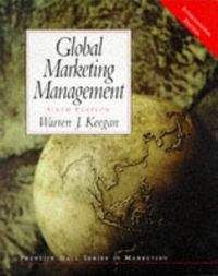 Global Marketing Management; Warren J. Keegan; 1998