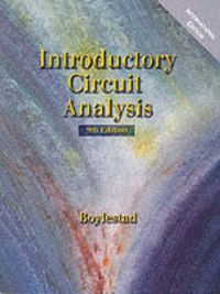 Introductory Circuit Analysis; Robert L. Boylestad; 1999