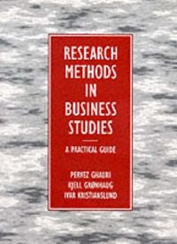 Research Methods in Business Studies; Pervez N. Ghauri, Kjell Gronhaug, Ivar Kristianslund; 1995