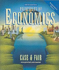 Principles of economics; Karl E. Case; 1999