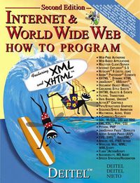 Internet and World Wide Web - how to program; Harvey M Deitel; 2001