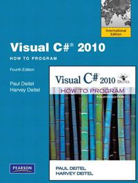 Visual C# 2010 How to Program ; Deitel; 2011