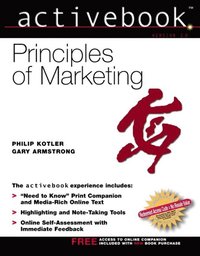 Principles of Marketing, Activebook 2.0; Philip T. Kotler, Armstrong Gary; 2003