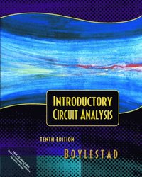 Introductory Circuit Analysis; Robert L. Boylestad; 2004