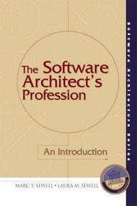 The Software Architect's Profession; Anna Sewell; 2001
