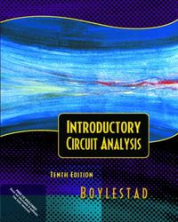 Introductory circuit analysis; Robert L. Boylestad; 2003