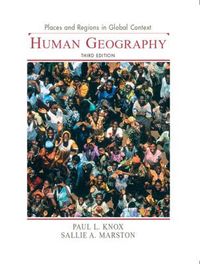 Places and Regions in Global Context; Paul L. Knox, Sallie Marston; 2003