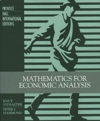 Mathematics For Economic Analysis; Knut Sydsæter, Peter J. Hammond; 0