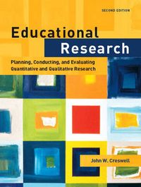 Educational Research; John W Creswell; 2004