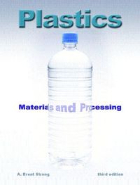 Plastics; A. Brent Strong; 2005