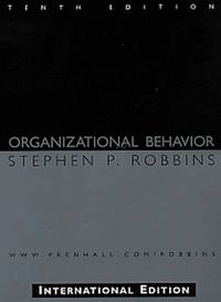 Organizational Behavior; Stephen P. Robbins; 2002