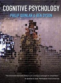 Cognitive Psychology; Philip Quinlan; 2008