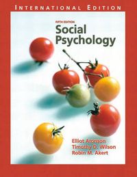 Social Psychology; Timothy D. Wilson, Robin Akert, Elliot Aronson; 2004