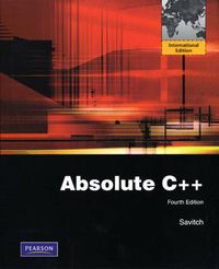 Absolute C++; Walter J. Savitch; 2009