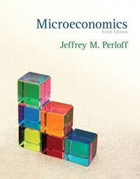 Microeconomics; Jeffrey M. Perloff; 2012