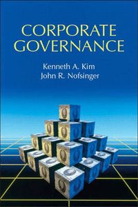 Corporate Governance; Kenneth A. Kim, John R. Nofsinger; 2003