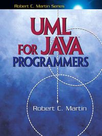 UML for Java Programmers; Robert C Martin; 2003