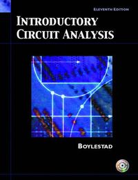 Introductory Circuit Analysis; Robert L. Boylestad; 2006