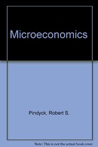 Microeconomics; Robert S. Pindyck; 1995