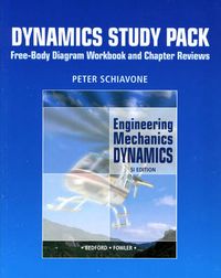 Engineering Mechanics - Dynamics SI Study Pack; Anthony Bedford; 2005