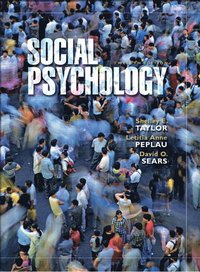 Social Psychology; Taylor Shelley E., Peplau Letitia Anne, Sears David O.; 2005