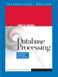 Database Processing; David Kroenke; 2005