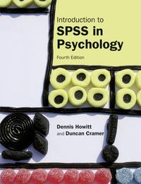 Introduction to SPSS in Psychology; Dennis Howitt, Duncan Cramer; 2008