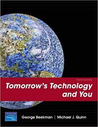 Tomorrow's Technology and You, Complete; Beekman George, Quinn Michael J.; 2007
