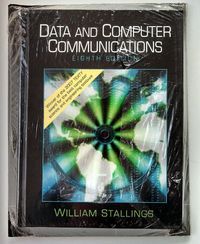 Data And Computer Communications; William Stallings; 2006