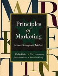 Principles of Marketing Euro Edition; Philip Kotler; 1998