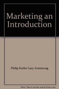Marketing: An Introduction.; Gary Armstrong, Philip Kotler, Elnora Stuart, , Marc Oliver Opresnik, Ross Brennan; 1997