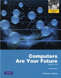 Computers Are Your Future Complete; Catherine LaBerta; 2011