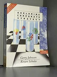 Exploring corporate strategy; Gerry Johnson; 1993