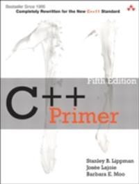 C++ Primer; Stanley B. Lippman, Josee Lajoie, Barbara E. Moo; 2012