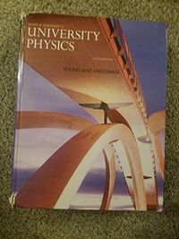 University Physics; Roger A. Freedman, Hugh D. Young; 2015