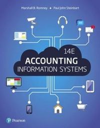 Accounting Information Systems; Marshall B. Romney, Paul J. Steinbart; 2017