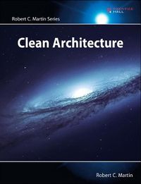 Clean Architecture; Robert Martin; 2018