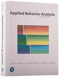 Applied Behavior Analysis; John O Cooper; 2019
