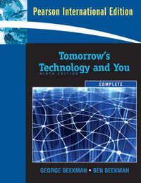 Tomorrow's Technology and You, Complete; George Beekman, Ben Beekman; 2009