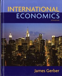 International Economics; James Gerber; 2010