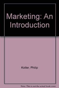 Marketing: An Introduction; Gary Armstrong, Philip Kotler, Elnora Stuart, , Marc Oliver Opresnik, Ross Brennan; 1990